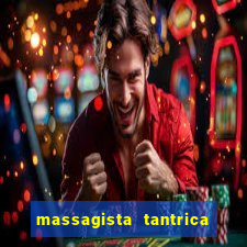 massagista tantrica porto alegre